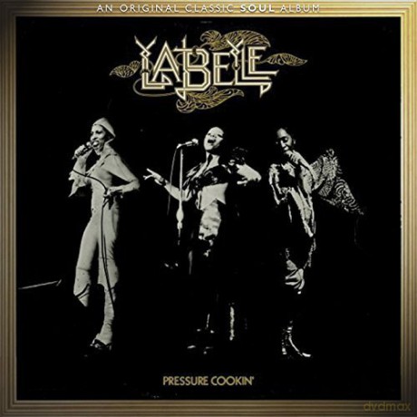 Labelle: Pressure Cookin [CD]