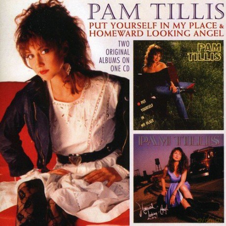 Pam Tillis: Put Yourself In My Place/Homeward Look [CD]