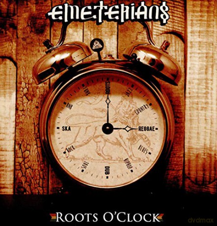 Emeterians: Roots O'Clock [CD]