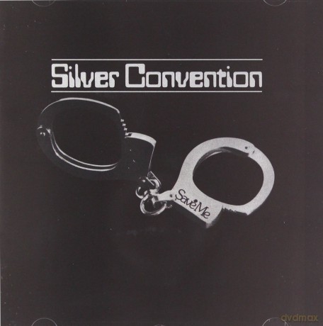 Silver Convention: Save Me [CD]