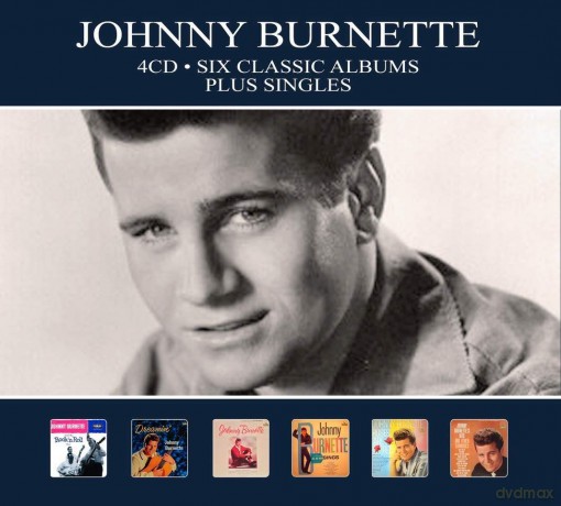 Johnny Burnette: Six Classic Albums (+Singles) [4CD]