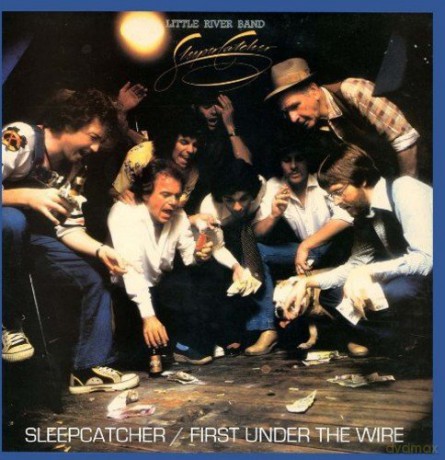 Little River Band: Sleeper Catcher/First Under The Wire [2CD]