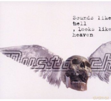 Mustasch: Sounds Like Hell Looks Like Heaven [CD]