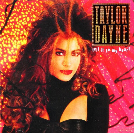 Taylor Dayne: Tell It To My Heart [2CD]