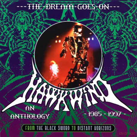 Hawkwind: The Dream Goes On - From The Black Sword [3CD]