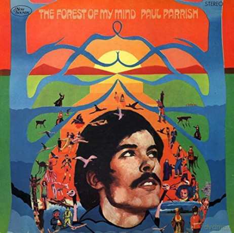 Paul Parrish: The Forrest Of My Mind [CD]