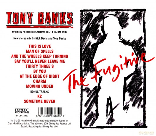 Tony Banks: The Fugitive: 2016 Remixed Edition [CD]
