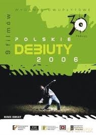 Polskie debiuty 2006 [2DVD]
