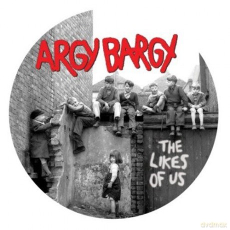 Argy Bargy: The Likes Of Us [CD]