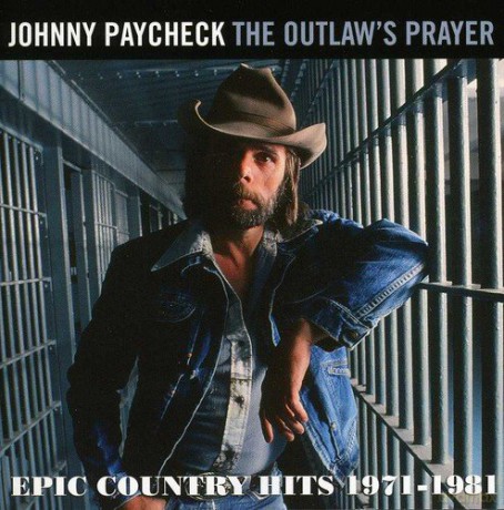 Johnny Paycheck: The Outlaws Prayer - Epic Country Hits [CD]