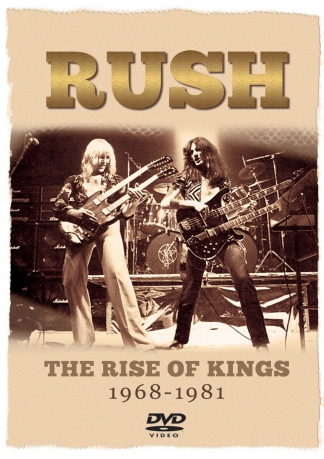 Rush: The Rise Of Kings [DVD]