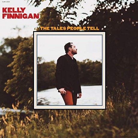 Finnigan, Kelly: The Tales People Tell [Winyl]