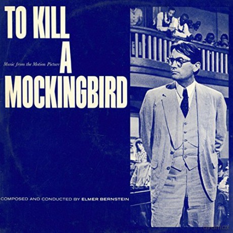 To Kill A Mockingbird soundtrack (Elmer Bernstein) [CD]