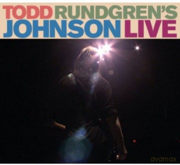Todd Rundgrens: Todd Rundgrens Johnson Live [2CD]