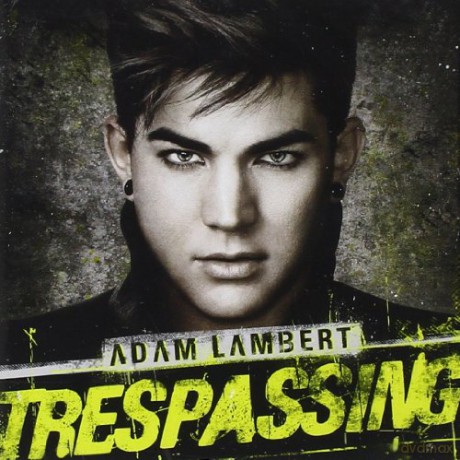 Adam Lambert: Trespassing [CD]