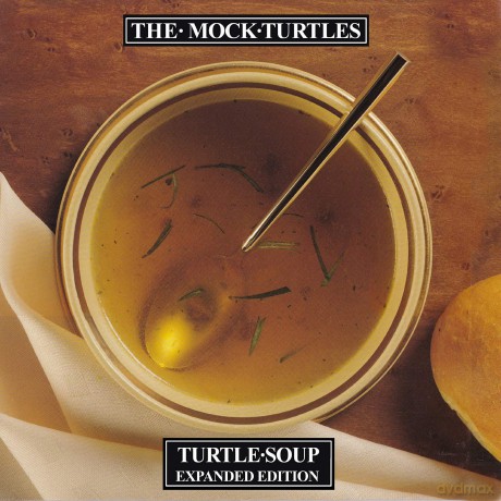 Mock Turtles: Turtle Soup: Expanded Edition [2CD]