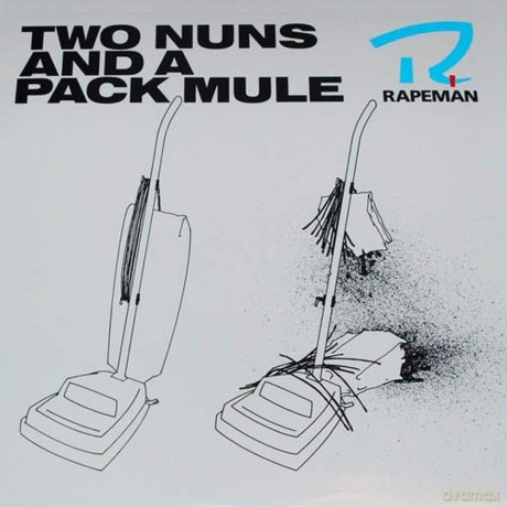 Rapeman: Two Nuns And A Pack Mule [CD]