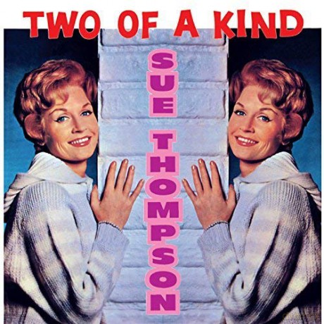 Sue Thompson: Two Of A Kind [CD]