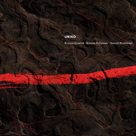 Kronos Quartetpohjonenkosminen: Uniko [CD]