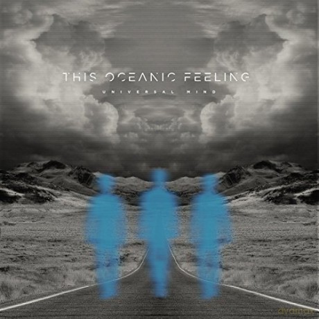 This Oceanic Feeling: Universal Mind [CD]
