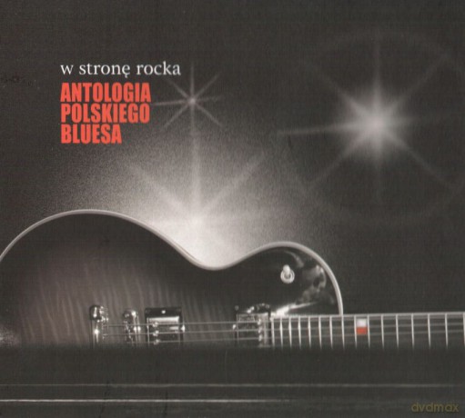 W Stronę Rocka Antologia [CD]