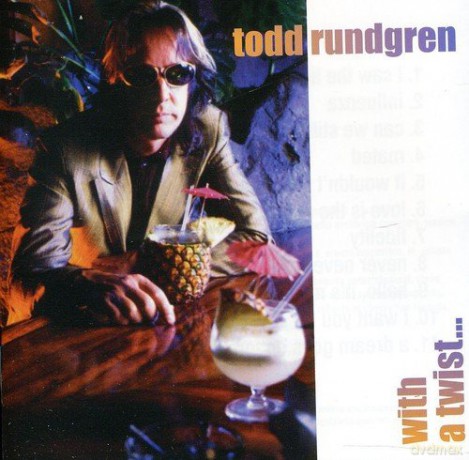 Todd Rundgren: With A Twist [CD]