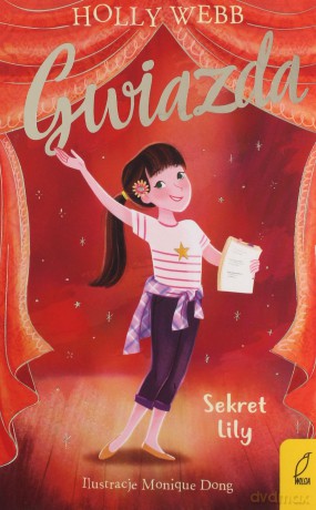 Gwiazda. Sekret Lily (Tom 3) - Holly Webb [KSIĄŻKA]