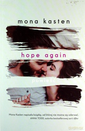 Hope Again - Mona Kasten [KSIĄŻKA]