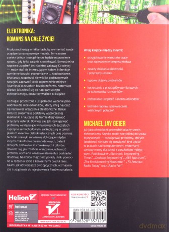 Jak naprawić sprzęt elektroniczny - Michael Jay Geier [KSIĄŻKA]