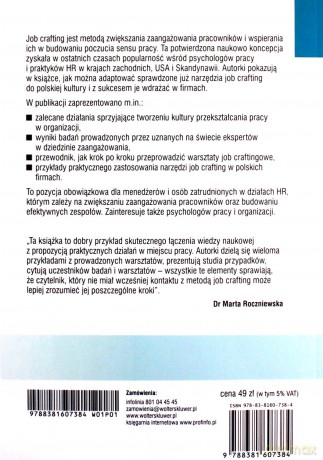 Job Crafting Nowa metoda budowania zaangażowania i poczucia sensu pracy [KSIĄŻKA]