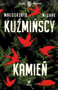 Kamień - Małgorzata Kuźmińska, Michał Kuźmiński [KSIĄŻKA]