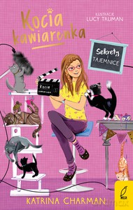 Kocia kawiarenka. Sekrety i tajemnice (Tom 4) - Katrina Charman [KSIĄŻKA]