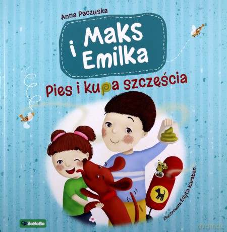 Maks i Emilka Pies i kupa szczęścia - Anna Paczuska [KSIĄŻKA]