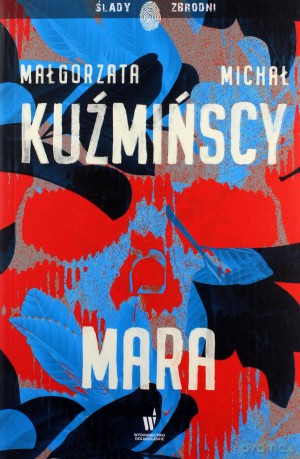 Mara - Małgorzata i Michał Kuźmińscy [KSIĄŻKA]