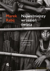 Najważniejszy wrzesień świata - Marek Rabij [KSIĄŻKA]