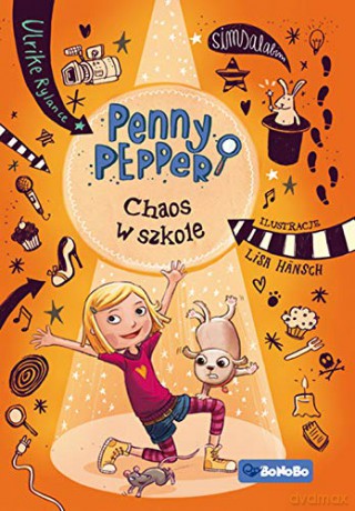 Penny Prpper Chaos w szkole - Ulrika Rylance [KSIĄŻKA]