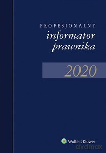 Profesjonalny informator prawnika 2020 [KALENDARZ]