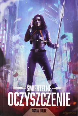 Śmiertelne oczyszczenie - Agata Polte [KSIĄŻKA]