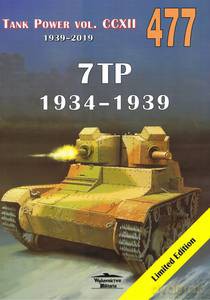 Tank Power vol. CCXII 477. 7TP 1934-1939 - Janusz Ledwoch [KSIĄŻKA]