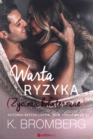 Warta ryzyka - K. Bromberg [KSIĄŻKA]