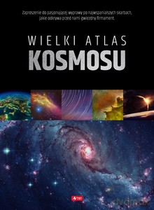 Wielki atlas kosmosu - Przemysław Rudź [KSIĄŻKA]