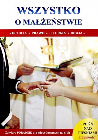 Wszystko o małżeństwie - Wacław Stefan Borek [KSIĄŻKA]