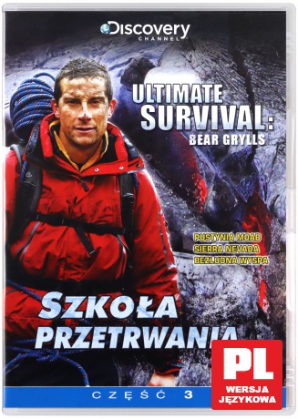 Discovery Channel: Szkoła Przetrwania 3 [DVD]