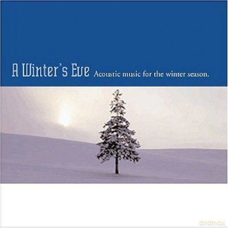 A Winters Eve Acoustic Music [CD]