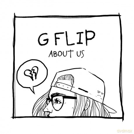 G Flip: About Us [CD]