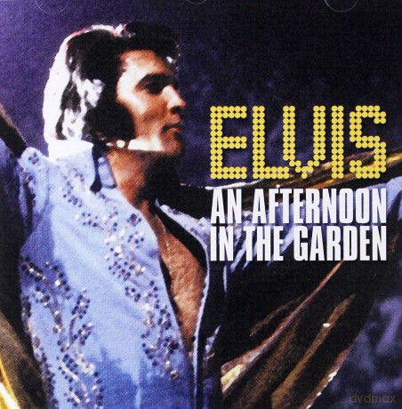 Elvis Presley: An Afternoon In The Garden [CD]