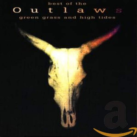 Outlaws: Best Of-Green Grass And High Tides [CD]