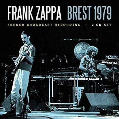 Frank Zappa: Brest 1979 [2CD]
