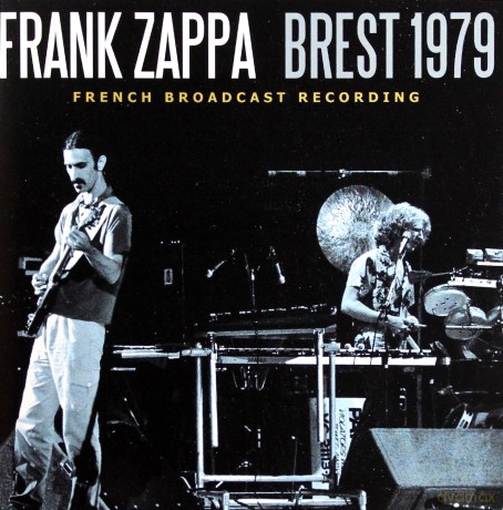 Frank Zappa: Brest 1979 [2CD]