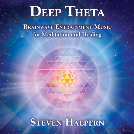 Steven Halpern: Deep Theta: Brainwave Entrainment Music For Meditation And Healing [CD]